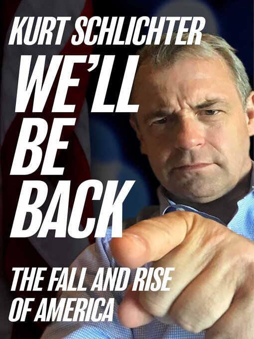 Title details for We'll Be Back by Kurt Schlichter - Wait list